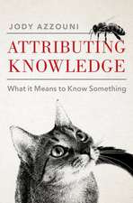 Attributing Knowledge: What It Means to Know Something