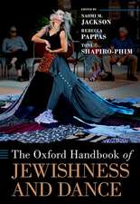 The Oxford Handbook of Jewishness and Dance