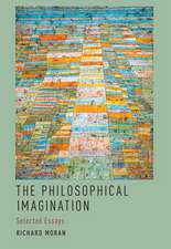 The Philosophical Imagination: Selected Essays