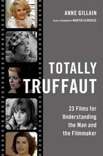 Totally Truffaut: 23 Films for Understanding the Man and the Filmmaker