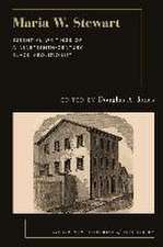 Maria W. Stewart: Essential Writings of a 19th Century Black Abolitionist