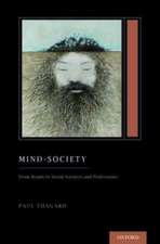 Mind-Society: From Brains to Social Sciences and Professions (Treatise on Mind and Society)