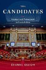 The Candidates: Amateurs and Professionals in French Politics