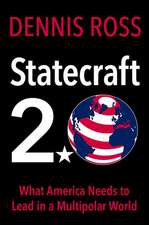 Statecraft 2.0: What America Needs to Lead in a Multipolar World