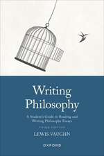 Writing Philosophy: A Student's Guide to Reading and Writing Philosophy Essays