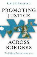 Promoting Justice Across Borders: The Ethics of Reform Intervention