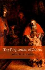 The Forgiveness of Others