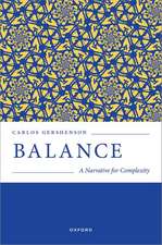 Balance: A Narrative for Complexity