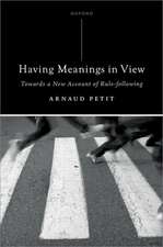 Having Meanings in View: Towards a New Account of Rule-following