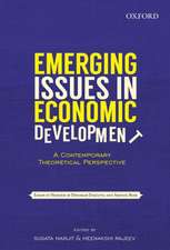 Emerging Issues in Economic Development: A Contemporary Theoretical Perspective