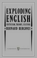 Exploding English: Criticism, Theory, Culture