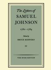 The Letters of Samuel Johnson: Volume IV: 1782-1784