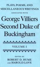 Plays, Poems, and Miscellaneous Writings associated with George Villiers, Second Duke of Buckingham