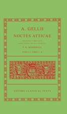 Aulus Gellius Noctes Atticae Volume I: (Books 1-10)