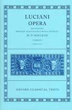 Lucian Opera Tomus I (Books I-XXV)