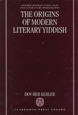 The Origins of Modern Literary Yiddish