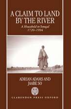 A Claim to Land by the River: A Household in Senegal, 1720-1994