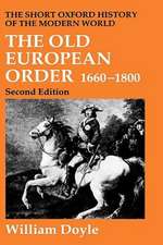 The Old European Order 1660-1800