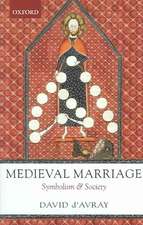 Medieval Marriage: Symbolism and Society