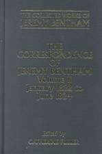 The Collected Works of Jeremy Bentham: Correspondence, Volume 11: January 1822 to June 1824