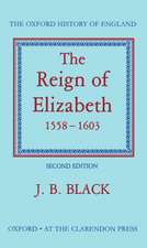 The Reign of Elizabeth 1558-1603