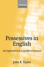 Possessives in English: An Exploration in Cognitive Grammar