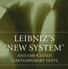 Leibniz's 'New System' and Associated Contemporary Texts