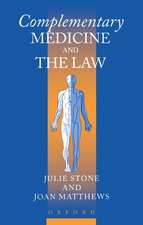 Complementary Medicine and the Law