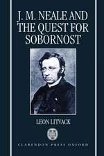 J. M. Neale and the Quest for Sobornost