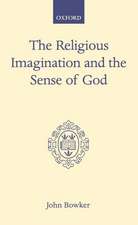 The Religious Imagination and the Sense of God