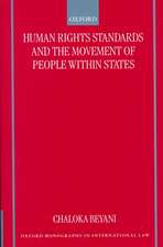 Human Rights Standards and the Free Movement of People Within States