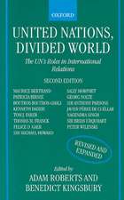 United Nations, Divided World: The UN's Roles in International Relations