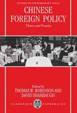 Chinese Foreign Policy: Theory and Practice