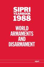 SIPRI Yearbook 1988: World Armaments and Disarmament