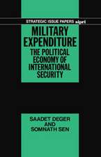 Military Expenditure: The Political Economy of International Security