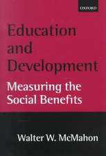 Education and Development: Measuring the Social Benefits