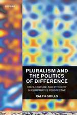 Pluralism and the Politics of Difference: State, Culture, and Ethnicity in Comparative Perspective