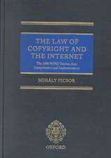 The Law of Copyright and the Internet: The 1996 WIPO Treaties, their Interpretation and Implementation