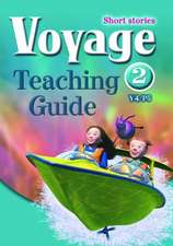 Oxford English Voyage: Year 4/P5: Teaching Guide 2