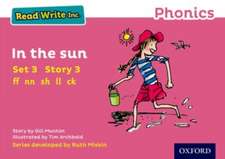 Read Write Inc. Phonics: In the Sun (Pink Set 3 Storybook 3)