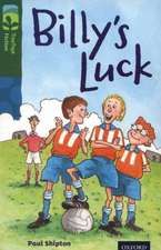 Oxford Reading Tree TreeTops Fiction: Level 12 More Pack A: Billy's Luck