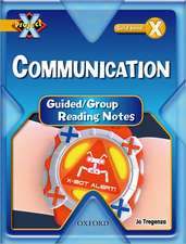 Project X: Communication: Teaching Notes