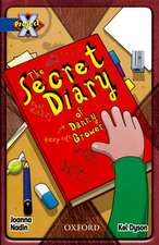 Project X: Y5 Blue Band: Top Secret Cluster: The Secret Diary of Danny Grower