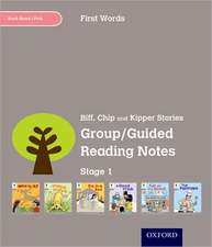 Oxford Reading Tree: Level 1: First Words: Group/Guided Reading Notes