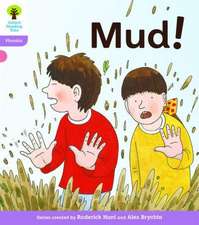 Oxford Reading Tree: Level 1+: Floppy's Phonics Fiction: Mud!