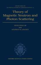 Theory of Magnetic Neutron and Photon Scattering