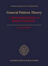 General Pattern Theory