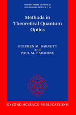 Methods in Theoretical Quantum Optics