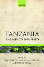 Tanzania: The Path to Prosperity