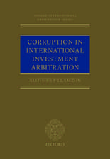 Corruption in International Investment Arbitration